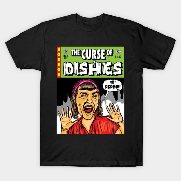 The Curse of the Dishes, Horror Comicbook Cover T-Shirt by eShirtLabs